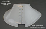 Cessna 337 SkyMaster Strut Fairing (1966 thru 1972) (Set of four), 33 - 06 - 80A, 1412251 - 3, 1412251 - 4, 14121001 - 5, 14121001 - 6 - Texas Aeroplastics